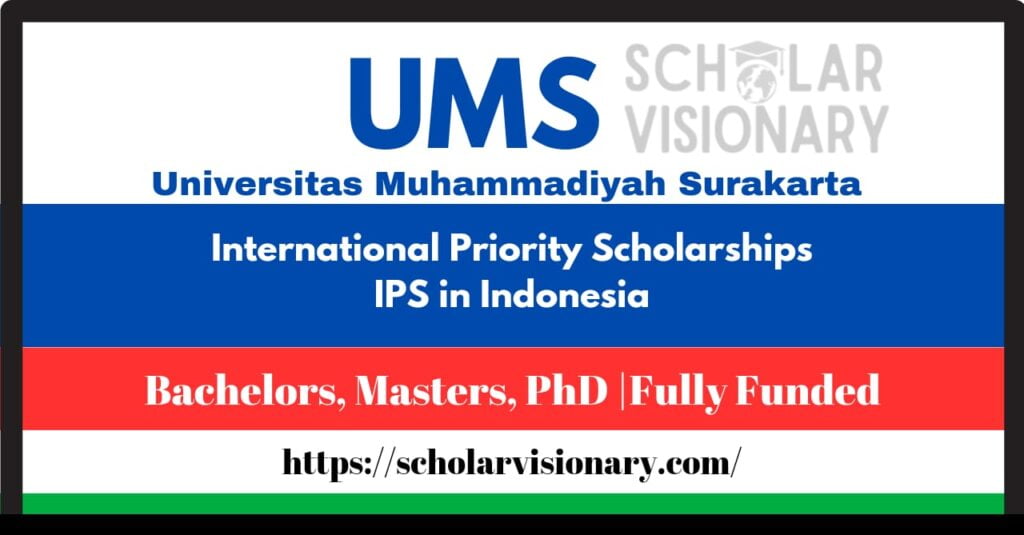 International Priority Scholarships IPS 202425 In Indonesia (Fully